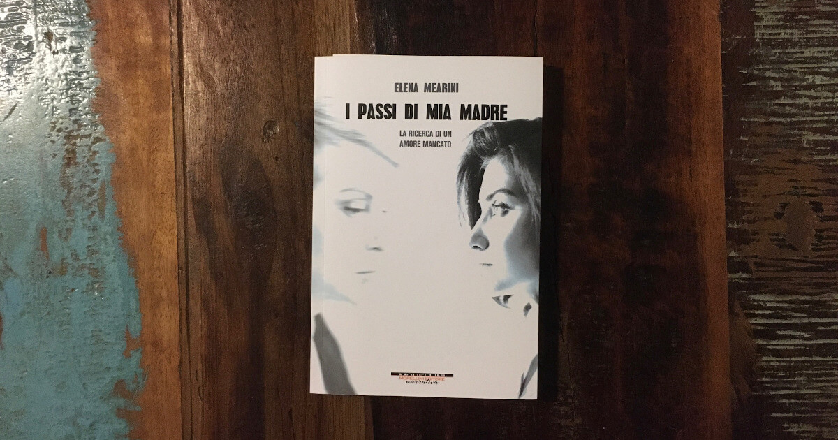 I passi di mia madre